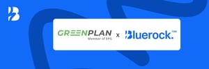 greenplan x bluerocktms